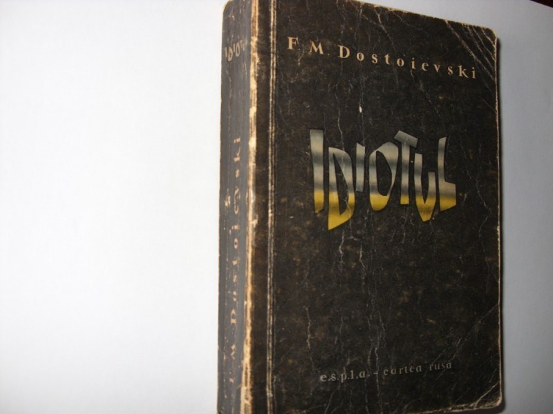 Recenzie carte: Idiotul - Dostoievski